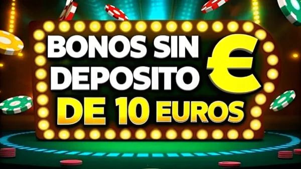 bonos sin depósito de 10 euros