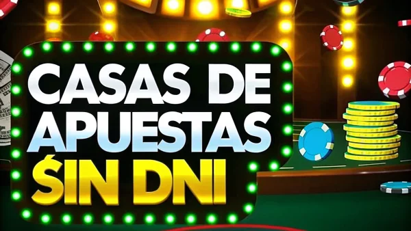 casas de apuestas sin DNI