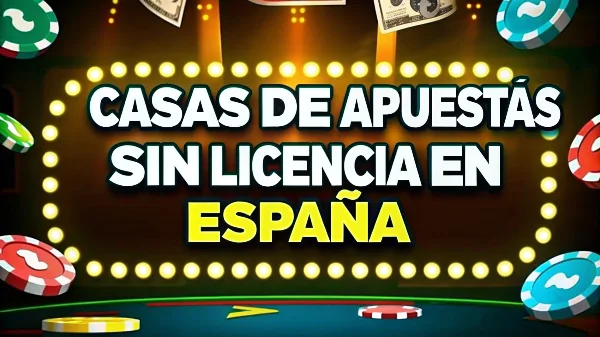 casas de apuestas sin licencia en España